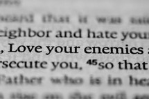 Love your enemies 