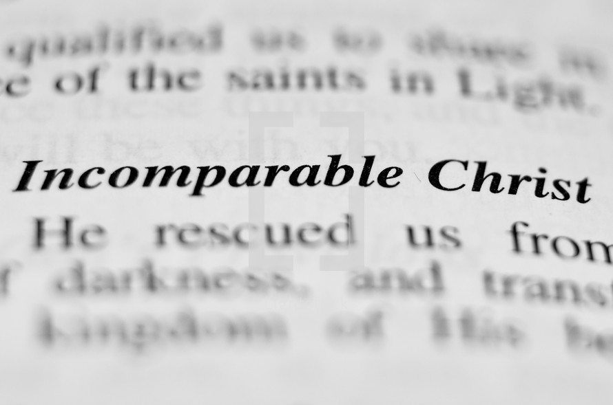 Incomparable Christ 
