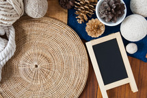 straw mat, rope, twine, pinecones, chalkboard, place mats 