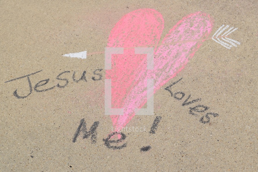 Jesus Loves Me in sidewalk chalk 