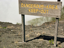 Keep Out danger sign in Irazu, Costa Rica  