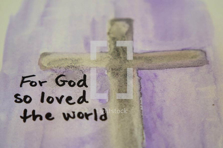 For God so love the world on watercolor cross 