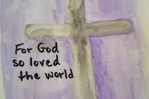 For God So Loved the world 