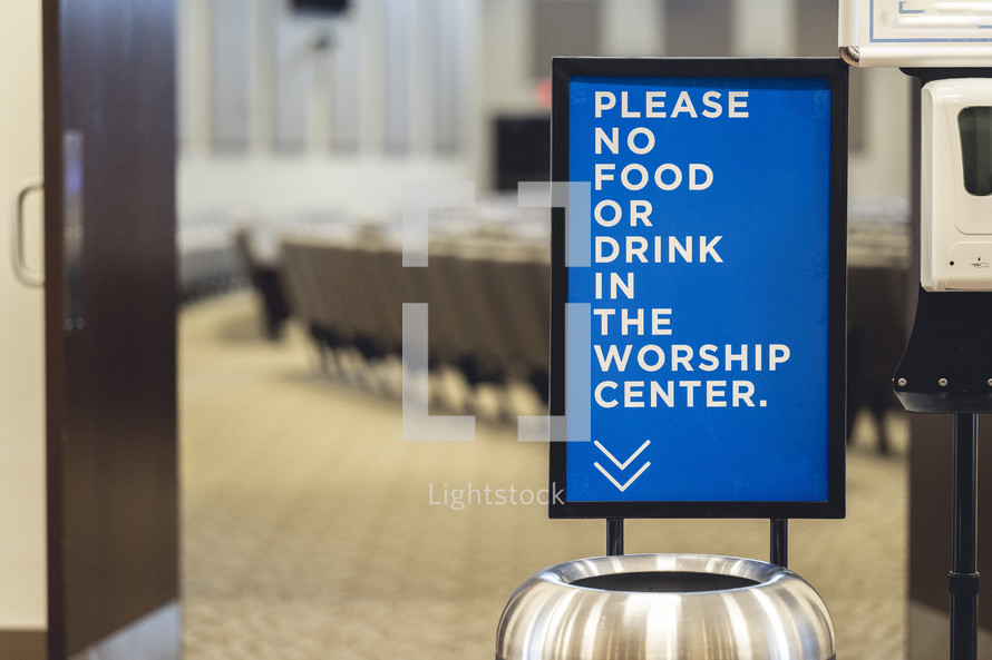 No food and drinks sign inside a church worship center.