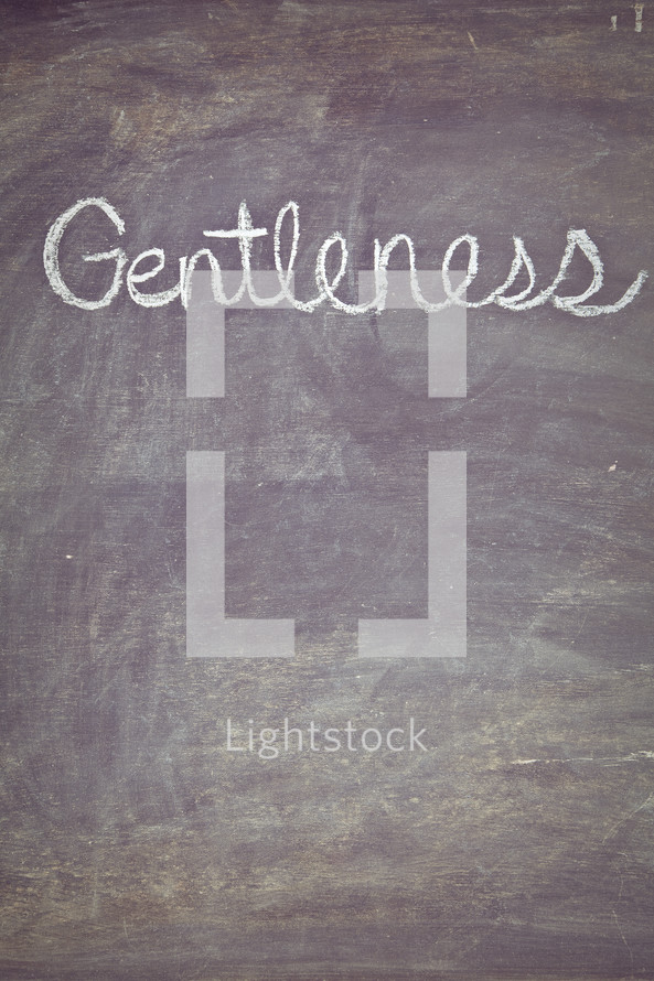 Gentleness written on a chalkboard