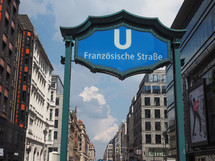 BERLIN, GERMANY - CIRCA JUNE 2016: Franzoesische Strasse underground station sign