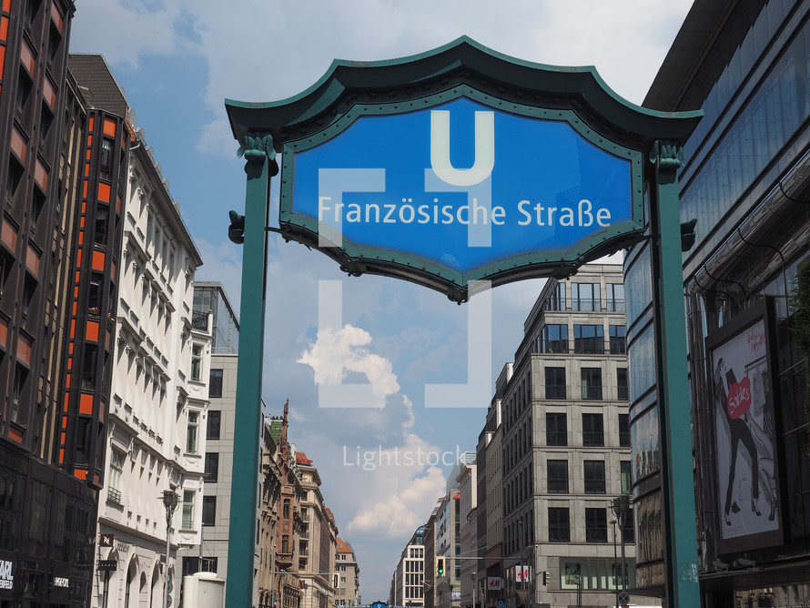BERLIN, GERMANY - CIRCA JUNE 2016: Franzoesische Strasse underground station sign