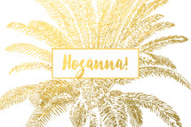 Hosanna and palm tree in gold 