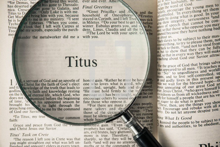 Titus under a magnifying glass 