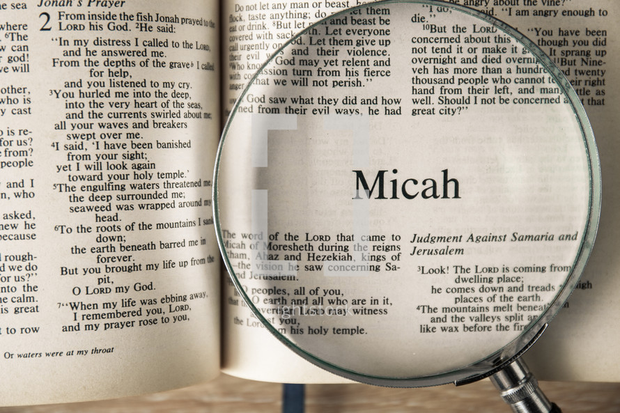 magnifying glass over Bible - Micah 