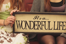 "it's a wonderful life" quote on sign