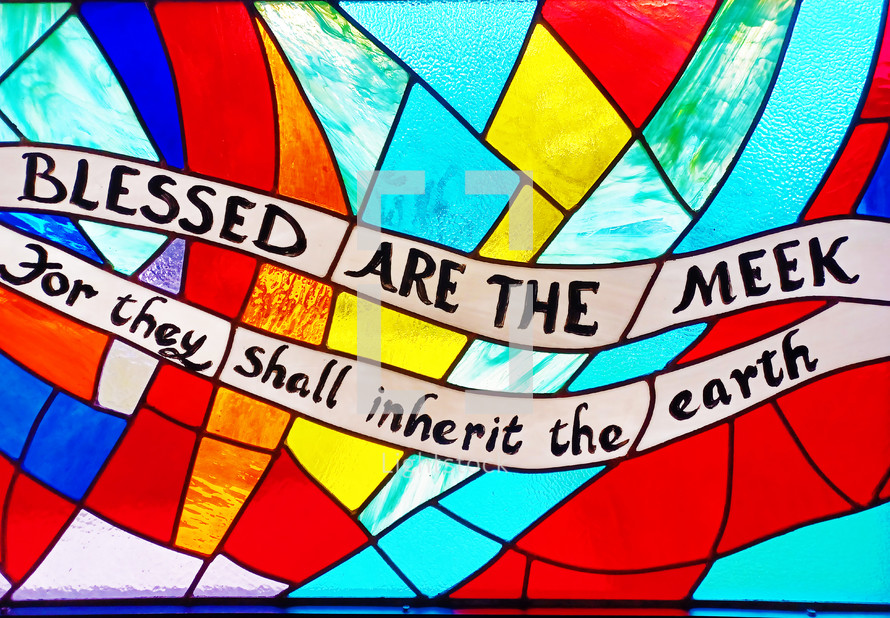 Blessed are the meek for they shall inherit the earth stained glass window bible verse