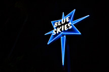 blue skies sign 