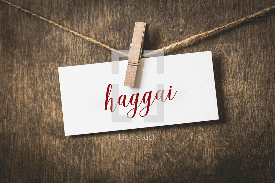 word Haggai hanging on a clothesline 