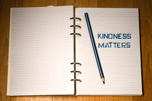 Kindness matters 