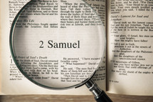 magnifying glass over Bible - 2 Samuel 