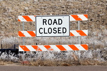 Road closed sign 
