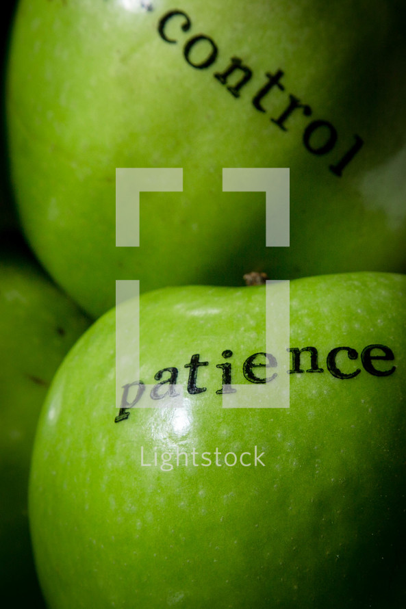 control, patience on green apples, fruit of the spirit 