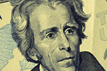 A close up of Andrew Jackson on the twenty dollar bill