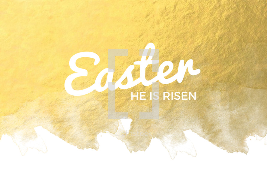 Easter He is Risen 