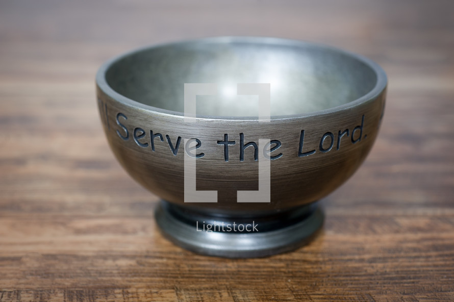 Serve the Lord bowl