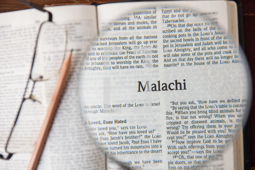 magnifying glass over Malachi 