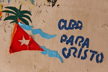 Cuba Para Cristo painted on a wall