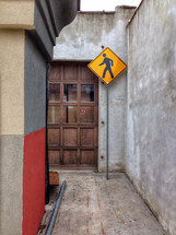 pedestrian sign in an alley 
