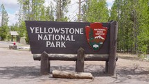 View of the entrance sign to Yellowstone National Park, USA