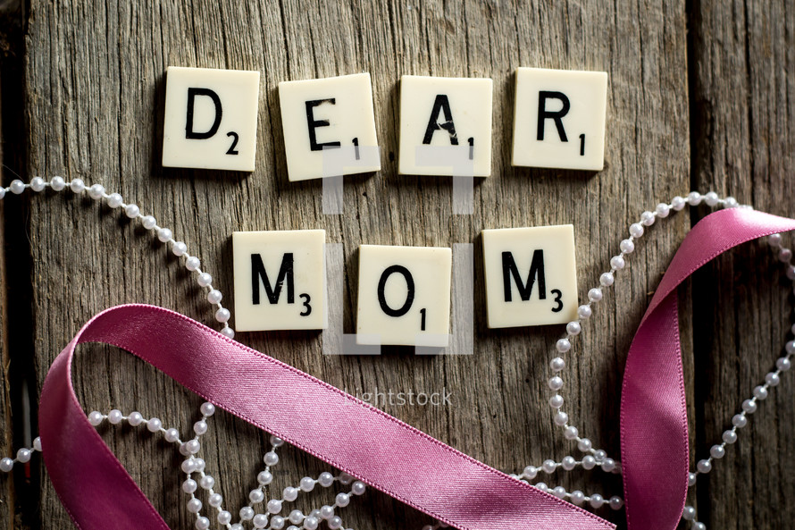Dear mom 