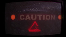 CAUTION - Distress signal Blinking On and Off on Broken Monitor