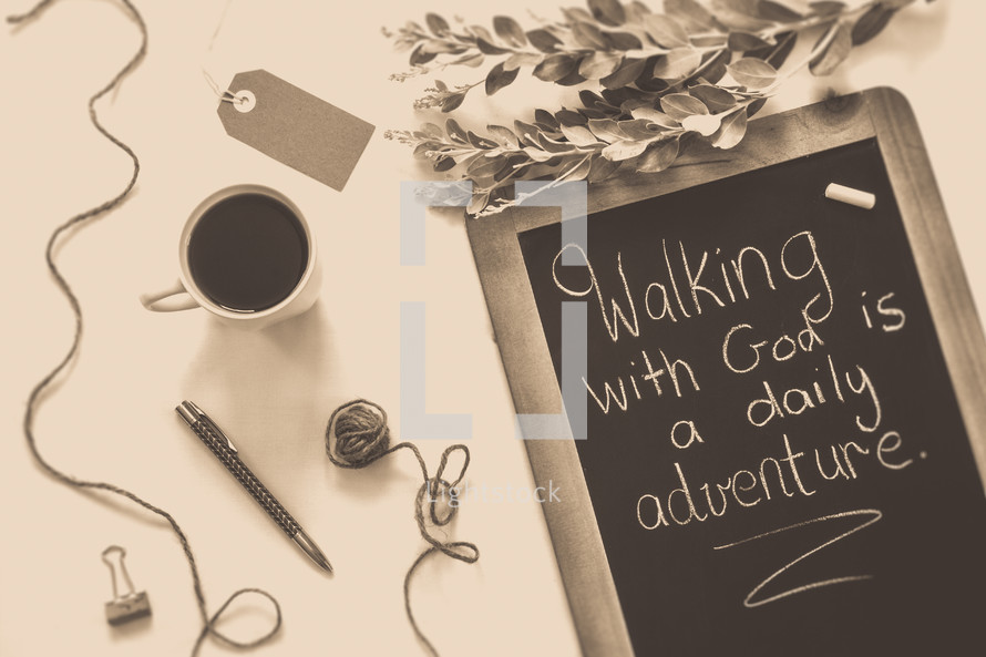 Walking with God is a daily adventure 
