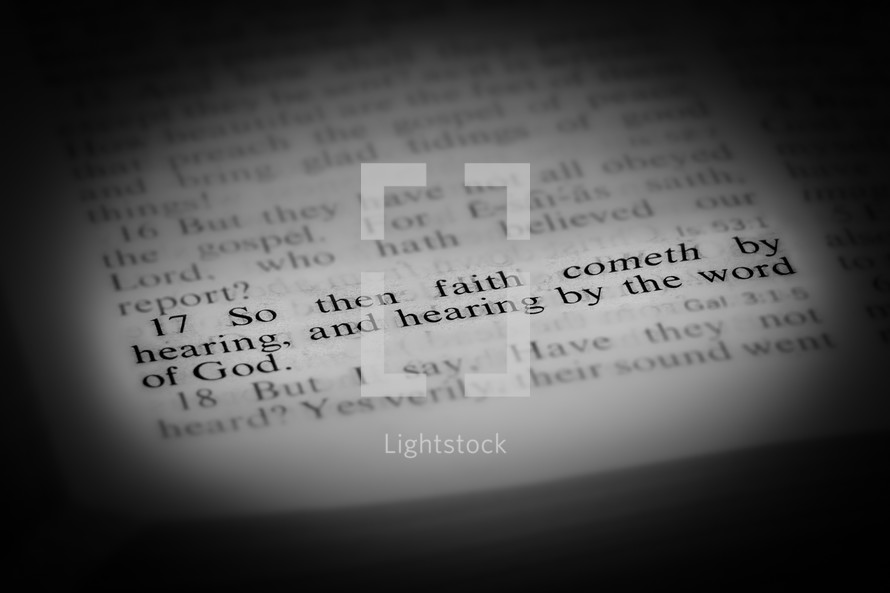 Faith Comes by Hearing Bible Scripture Illuminated on Page