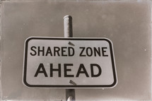 shared zone ahead 