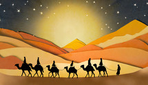 The Wisemen Walking through the Desert 
