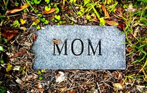 mom grave marker 