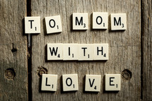 to mom with love 
