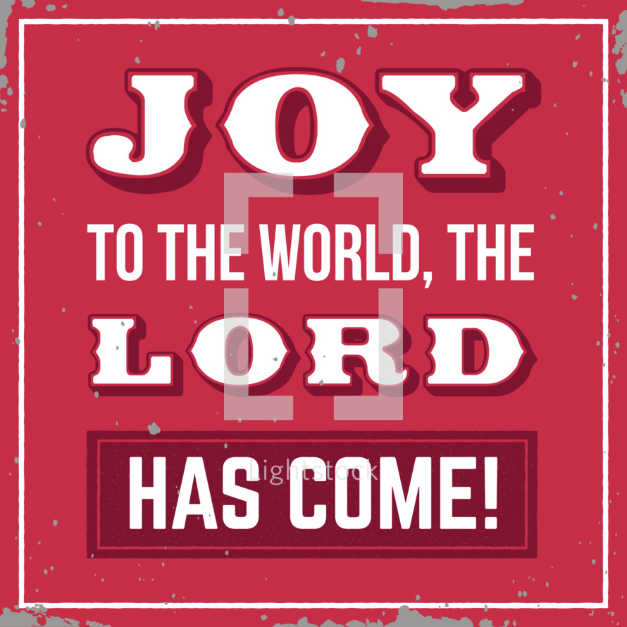 Download Joy to the world the lord has come — Vector — Lightstock