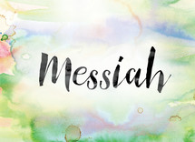 word messiah on watercolor background 