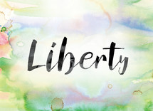 word liberty on watercolor background 