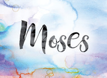 word Moses on watercolor background 