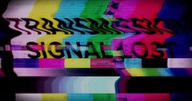 Transmission Signal Lost color screen glitch - Decoding Tech Glitches Collection, Exploring Common Error Messages in Digital and Analog Devices