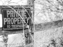 Private property No trespassing 