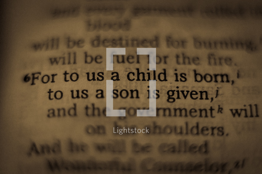 For to us a child is born, to us a son is given 