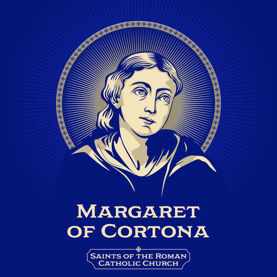 Saints of the Catholic Church. Margaret of Cortona (1247-1297) was an Italian penitent of the Third Order of Saint Francis. She was born in Laviano, near Perugia, and died in Cortona.