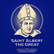 Catholic Saints. Saint Albert the Great (1200-1280) was a German Dominican friar, philosopher, scientist, and bishop.