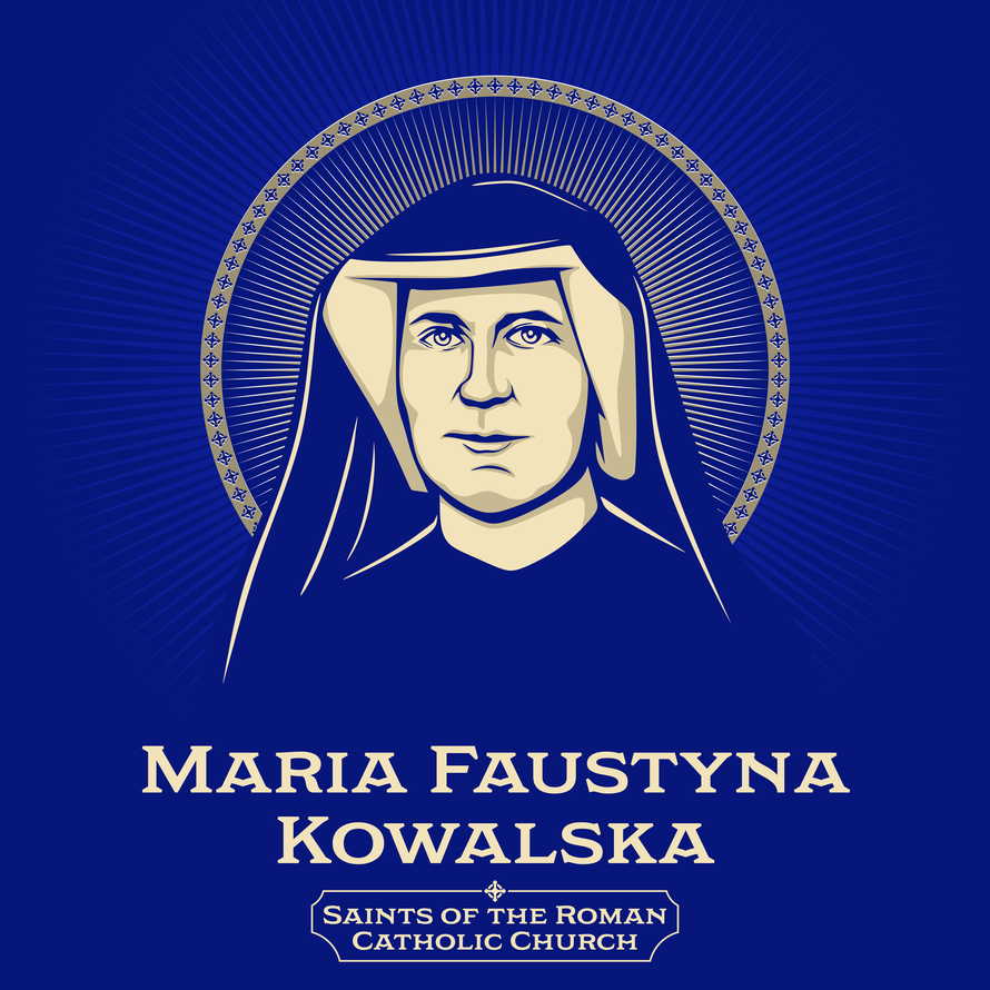Catholic Saints. Maria Faustyna Kowalska (1905-1938) also known as Maria Faustyna Kowalska of the Blessed Sacrament, was a Polish Catholic religious sister and mystic.