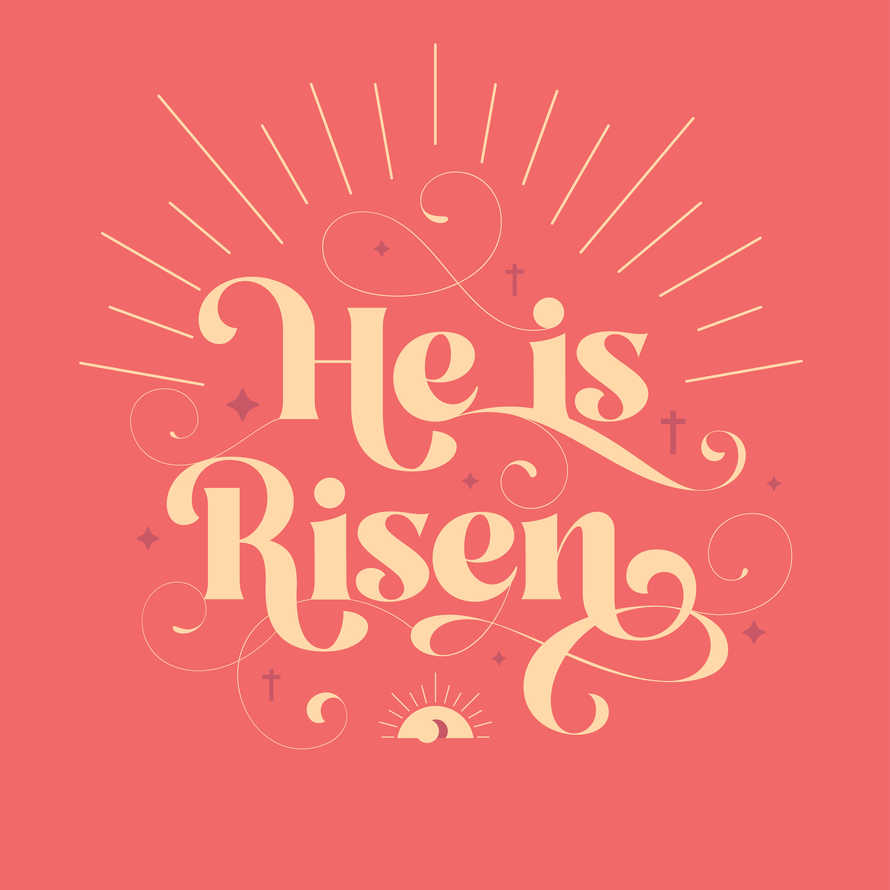 Easter He Is Risen lettering with cross and tomb
