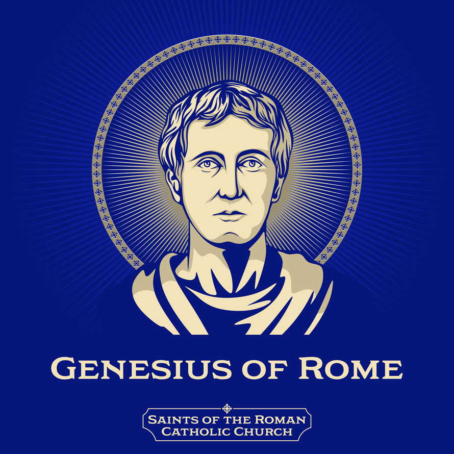 Saints of the Catholic Church. Genesius of Rome (Died 303) is a legendary Christian saint, once a comedian and actor who had performed in plays that mocked Christianity.
