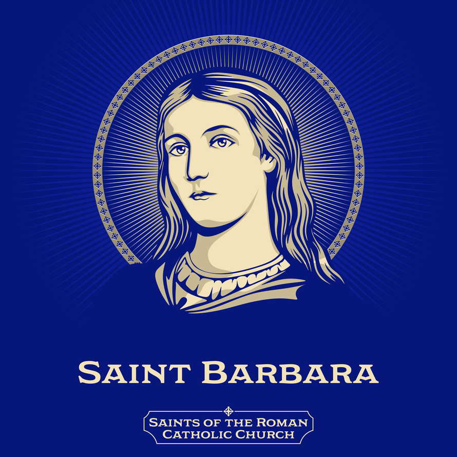 Catholic Saints. Saint Barbara, known in the Eastern Orthodox Church as the Great Martyr Barbara, was an early Christian Greek saint and martyr.